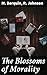 The Blossoms of Morality: I...