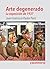 Arte degenerado. La exposición de 1937