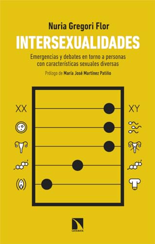 Intersexualidades: Emergencias y debates en torno a personas con características sexuales diversas (Paperback)