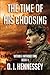 The Time of His Choosing: (Christian Mystery Thriller) (Within & Without Time)