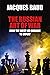 The russian art of war: How...