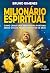 Milionário Espiritual by Bruno Gimenes