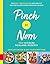Pinch of Nom: 100 leckere S...