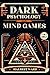 Dark Psychology and Mind Ga...