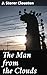 The Man from the Clouds: A Mysterious Arrival in a 19th Century Village