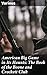 American Big Game in Its Haunts: The Book of the Boone and Crockett Club: Exploring America's Wildlife: A Comprehensive Guide for Hunters and Conservationists