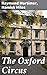The Oxford Circus by Raymond Mortimer
