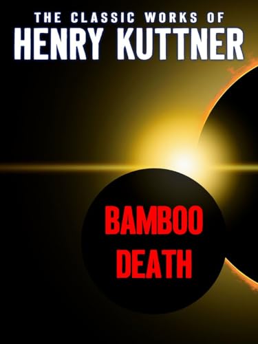 Bamboo Death (Kindle Edition)