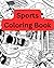 Sports Coloring Book by Max Striker