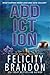 Addiction (Savage Affection #3)