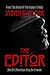The Editor by Steven W. Palmer