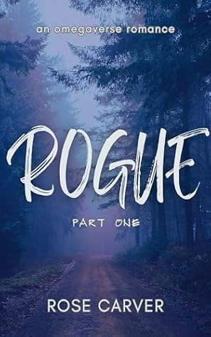 Rogue (Rogue Alphas #1)