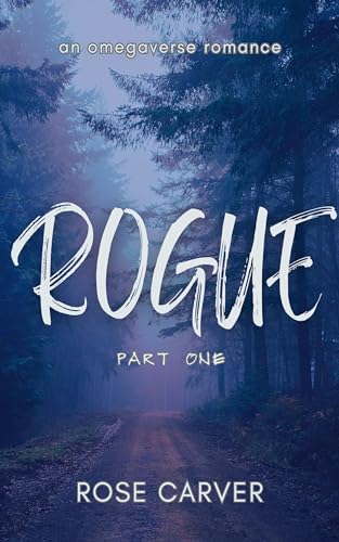 Rogue (Rogue Alphas #1)