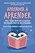 Aprender a aprender (Digitales) (Spanish Edition)