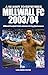 Millwall FC - 2003-04: A Se...