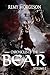 Chronicles of the Bear: Vol...