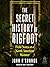 The Secret History of Bigfoot: Field Notes on a North American Monster