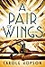 A Pair of Wings