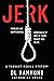Jerk (Taggart McGill Myster...