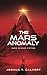 The Mars Anomaly: Hard Science Fiction