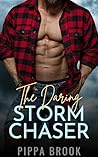 The Daring Storm Chaser (Love in a Storm, #2) Book cover for The Daring Storm Chaser (Love in a Storm, #2)