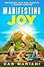 Manifesting Joy: Releasing ...