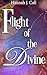 Flight of the Divine (The U...
