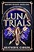 Luna Trials (Mating Season,...