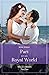 Part of His Royal World (If the Fairy Tale Fits…) (Mills & Boon True Love)