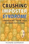 Crushing Imposter Syndrome by Richard Garraway