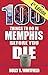 100 Things to Do in Memphis Before You Die, Fourth Edition