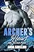 Archer's Heart (ARK: The Dark Planet, #2)