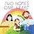 Two Homes, One Heart: A Ten...