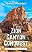 Zion Canyon Conquest