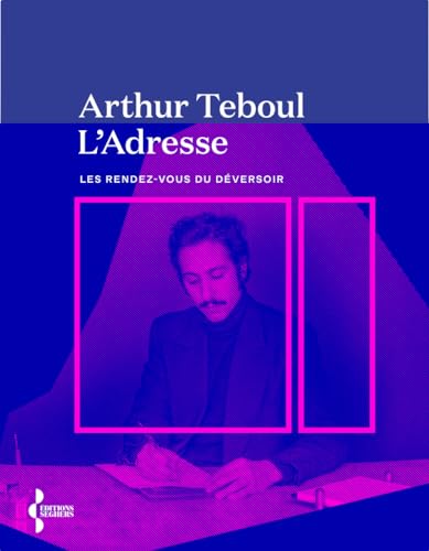 L'Adresse - Les rendez-vous du déversoir (Paperback)