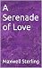 A Serenade of Love