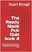 The Ready Made Pub Quiz book 4 by Stuart Brough