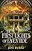 The First Lights of Eventide by Jaye Burke