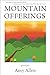 Mountain Offerings: poems