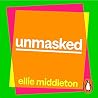 Unmasked: The Ult...