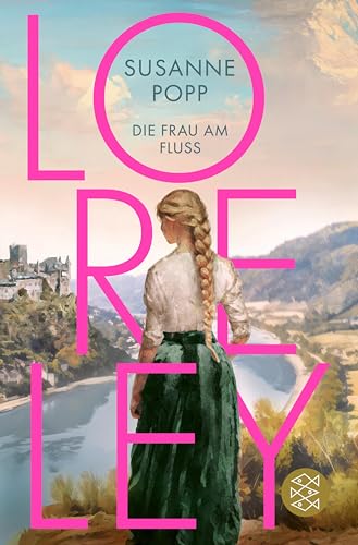 Loreley - Die Frau am Fluss (Kindle Edition)