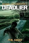Deadlier: A Zombi...