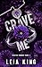 Crave Me (Twisted Torment #3)