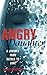 Angry Daughter: A Journey from Hatred to Love