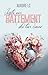 Juste un battement de ton cœur (French Edition)