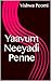 Yaavum Neeyadi Penne