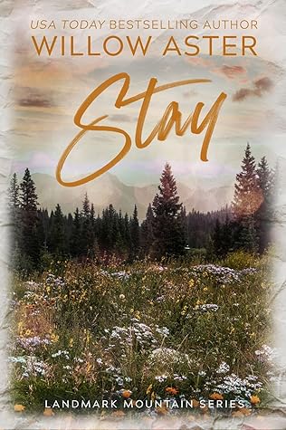 Stay (Landmark Mountain, #5)