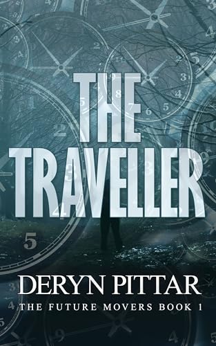 The Traveller (Future Movers Book 1)