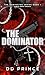 The Dominator by D.D. Prince