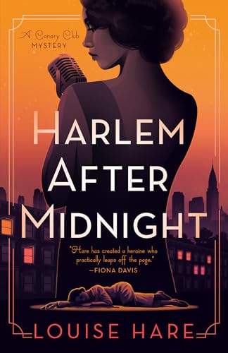 Harlem After Midnight (A Canary Club Mystery, #2)